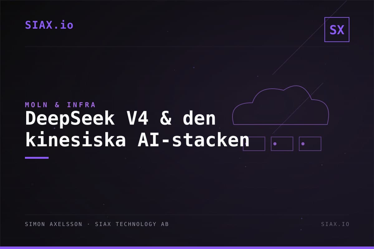 DeepSeek V4 och den kinesiska AI-stacken: Vad europeiska CTO:er bör veta